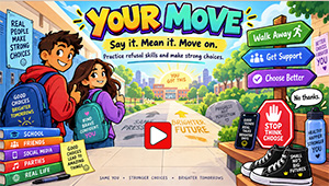 Your Move.  High school kids looking back over their shoulders.